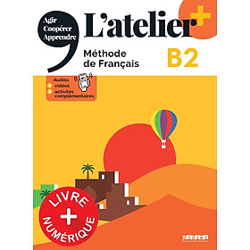 Sách học tiếng Pháp L'ATELIER + B2 - LIVRE + DIDIERFLE.APP