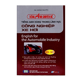 Tiếng Anh Chuyên Đề - Tiếng Anh Dùng Trong Lĩnh Vực Công Nghiệp Xe Hơi