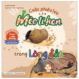 Cuộc Phiêu Lưu Của Mèo Tí Hon - Trong Lòng Đất