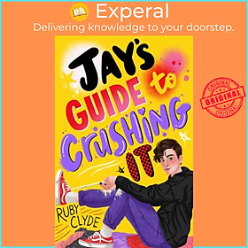 Sách - Jay's Guide to Crushing It by Ruby Clyde (UK edition, paperback)