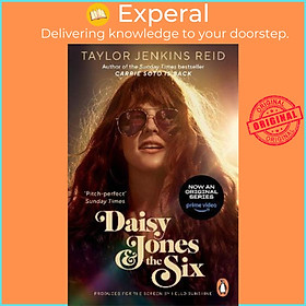 Sách - Daisy Jones and The Six : From the author of the hit TV series by Taylor Jenkins Reid (UK edition, paperback)