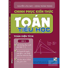 [Download Sách] Chinh phục kiến thức toán tiểu học Tập 2 – Toán diện tích