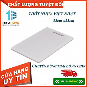 THỚT NHỰA VIỆT NHẬT - HÌNH CHỮ NHẬT CHUYÊN DÙNG THÁI ĐỒ ĂN CHÍN LOẠI 35cm x25cm