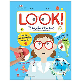 Look! - Tớ Là Nhà Khoa Học