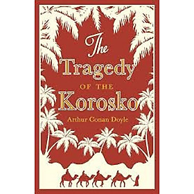 The Tragedy of the Korosko - Harper Collins