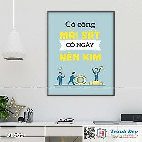Tranh động lực trang trí phòng làm việc - Có công mài sắt có ngày nên kim - DL569