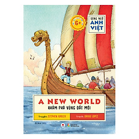Song Ngữ Anh Việt
A New World - Khám Phá Vùng Đất Mới
