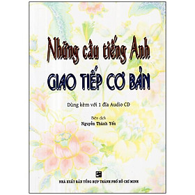 Những câu tiếng anh giao tiếp cơ bản