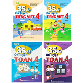 Sách - Combo 4 cuốn 35 Đề Ôn Luyện Toán và Tiếng Việt 4 Kết Nối (GD)