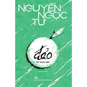 Hình ảnh Đảo - Tập Truyện Ngắn (Nguyễn Ngọc Tư) _TRE