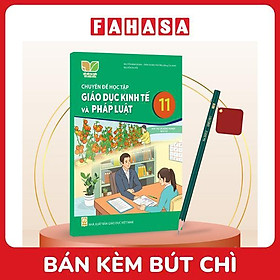 Sách Giáo Khoa Chuyên Đề Học Tập Giáo Dục Kinh Tế Và Pháp Luật 11 (Kết Nối) (Chuẩn) - Kèm Bút Chì