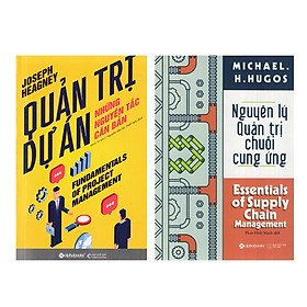 Hình ảnh Combo Sách Kỹ Năng Quản Trị : Quản Trị Dự Án - Những Nguyên Tắc Căn Bản +  Nguyên Lý Quản Trị Chuỗi Cung Ứng