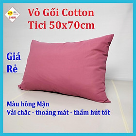 Mua vỏ gối ngủ cotton tici 50x70cm giá rẻ vải tốt màu hồng mận