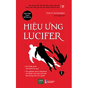 Hiệu ứng Lucifer (Tập 1) - Philip Zimbardo (1980BOOKS HCM)