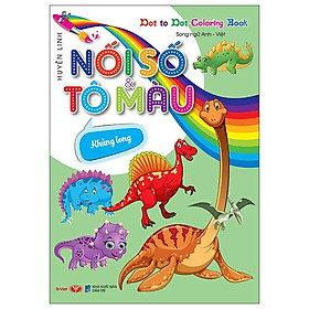 Dot To Dot Coloring Book - Nối Số & Tô Màu - Khủng Long