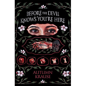 Sách - Before the Devil Knows You're Here by Autumn Krause (UK edition, Hardcover)