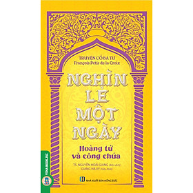 [Download Sách] Nghìn Lẻ Một Ngày - Hoàng Tử Và Công Chúa