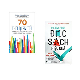 Combo 2 cuốn sách: 70 Thói Quen Tốt - Trong Việc Dưỡng Con Theo Phương Pháp Shichida + Phương Pháp Đọc Sách Hiệu Quả