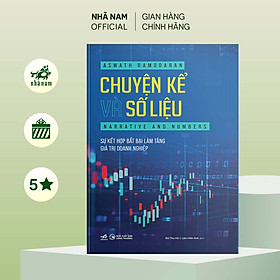 Hình ảnh Sách - Chuyện kể và số liệu - Sự kết hợp bất bại làm tăng giá trị doanh nghiệp - Nhã Nam Official