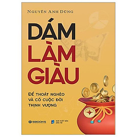 Dám Làm Giàu