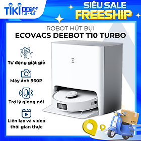 Mua Robot Hút Bụi Lau Nhà Thông minh Giặt Giẻ Tự Động Ecovacs Deebot T10 Turbo -  Bản Quốc Tế - Điều Khiển Bằng Giọng Nói  Lực hút 3000 Pa  Camera 960p  Lưu 3 Bản đồ - Hàng Chính hãng