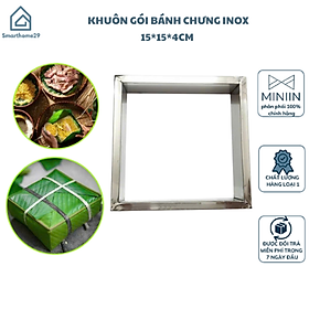 Mua Khuôn Bánh Chưng Inox Kích Thước 15cmx15cm  Khuôn Gói Bánh Trưng Vuông Inox Siêu Bền Tiện Lợi - HÀNG CHÍNH HÃNG MINIIN