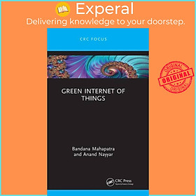 Sách - Green Internet of Things by Bandana Mahapatra (UK edition, hardcover)