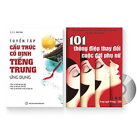 Nơi bán Combo 2 sách: Tuyển tập Cấu trúc cố định tiếng Trung ứng dụng + 101 Thông Điệp Thay Đổi Cuộc Đời Phụ Nữ + DVD quà tặng - Giá Từ -1đ