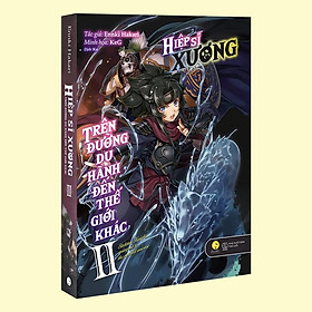 [Download Sách] Sách - Hiệp Sĩ Xương Trên Đường Du Hành Đến Thế Giới Khác - Tập 2 (Kèm Bookmark)