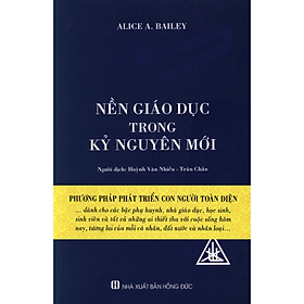 Nền Giáo Dục Trong Kỷ Nguyên Mới