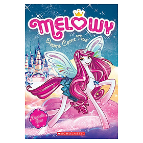 Melowy Book 1: Dreams Come True