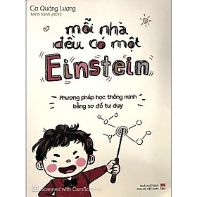 [Download Sách] Sách Mỗi Nhà Đều Có Một Einstein - Phương Pháp Học Thông Minh Bằng Sơ Đồ Tư Duy ( Minh Long)