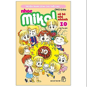 Nhóc Miko! Cô bé nhí nhảnh - Tập 10