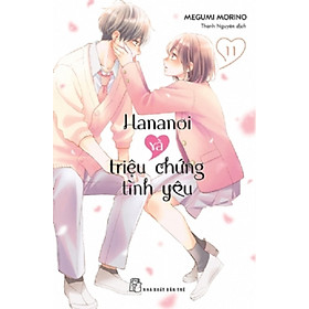 Hananoi và triệu chứng tình yêu - Tập 11