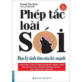 Download sách Phép Tắc Loài Sói - Đạo Lý Sinh Tồn Của Kẻ Mạnh