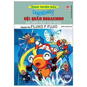 Doraemon - Tranh Truyện Màu - Đội Quân Doraemon - Đại Chiến Thuật Côn Trùng (Tái Bản 2024)