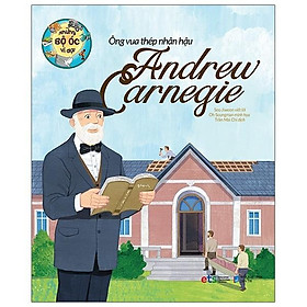 Hình ảnh Sách - Những Bộ Óc Vĩ Đại Ông Vua Thép Nhân Hậu Andrew Carnegie