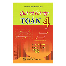 Giải Vở Bài Tập Toán Lớp 4 (Tập 1) - Tái Bản