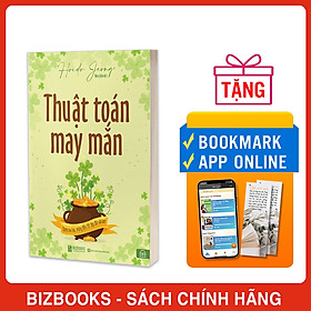 Thuật toán may mắn – Cách thu hút những điều may mắn đến với bạn