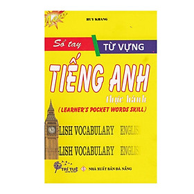 [Download Sách] Sổ tay từ vựng tiếng Anh thực hành