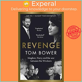 Hình ảnh Sách - Revenge : Meghan, Harry and the war between the Windsors. The Sunday Times n by Tom Bower (UK edition, paperback)