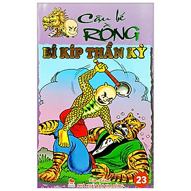Cậu Bé Rồng Tập 23 - Bí Kíp Thần Kỳ