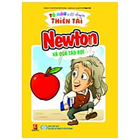 [Download Sách] Tô Màu Kể Chuyện Thiên Tài - Newton Và Quả Táo Rơi