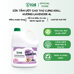 Sữa tắm ướt thú cưng KRILL hương Lavender 4L mềm mượt lông, hỗ trợ điều trị các bệnh ngoài da, loại bỏ mùi hôi
