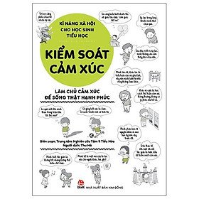 Sách Kĩ Năng Xã Hội Cho Học Sinh Tiểu Học - Kiểm Soát Cảm Xúc