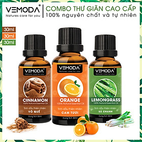 Tinh dầu xông phòng, combo thư giãn cao cấp gồm 3 chai tinh dầu nguyên chất: tinh dầu Sả chanh (30ml) + tinh dầu Vỏ quế (30ml) + tinh dầu Cam tươi (30ml) Vemoda