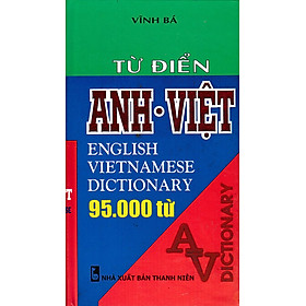 Từ Điển Anh - Việt 95000 Từ (Bìa Cứng)_HA