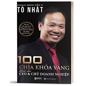 [Download Sách] BIZBOOKS - Sách 100 Chìa Khóa Vàng Dành Cho CEO & Chủ Doanh Nghiệp - MinhAnBooks 