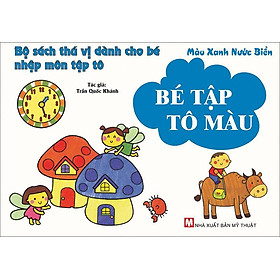 Bé Tập Tô Màu - Màu Xanh Nước Biển