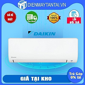 Miên phi công lăp Model mơi 2023 - Máy Lạnh Daikin FTF25XAV1V 1HP 9000 BTU - Bền bỉ - Luồng gió dễ chịu - HANG CHINH HANG